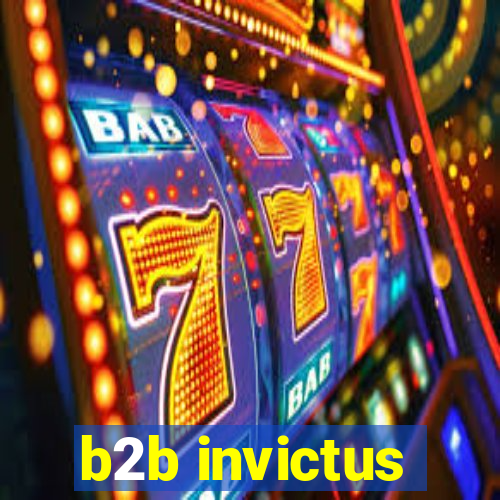 b2b invictus